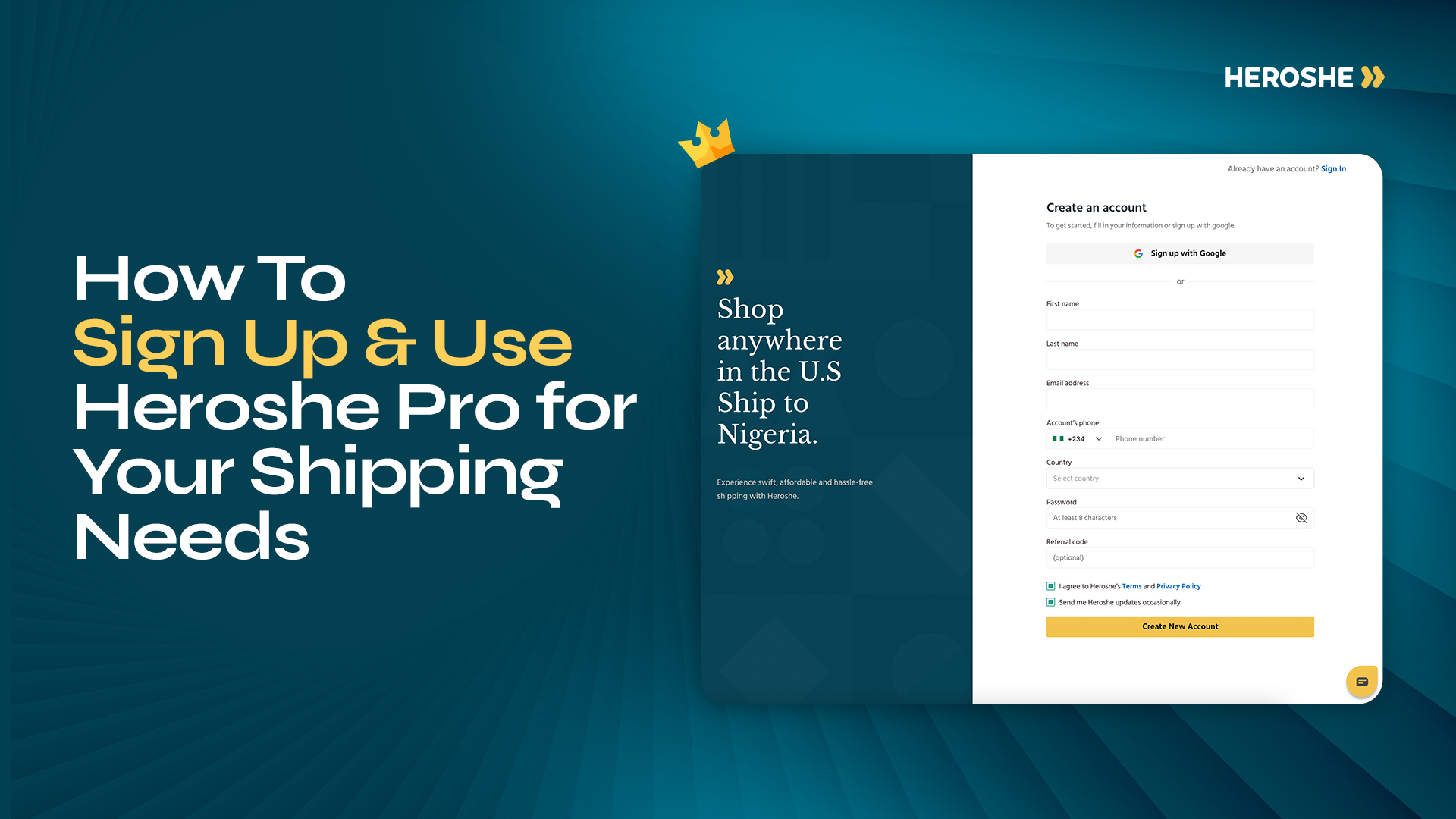 How to Sign Up and Use Heroshe for Your Shipping Needs