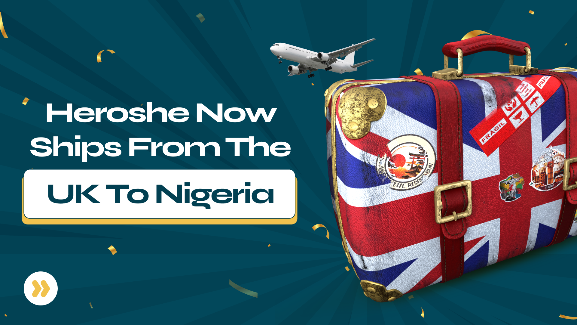 Exciting News!!! Heroshe Now Ships From The UK To Nigeria!