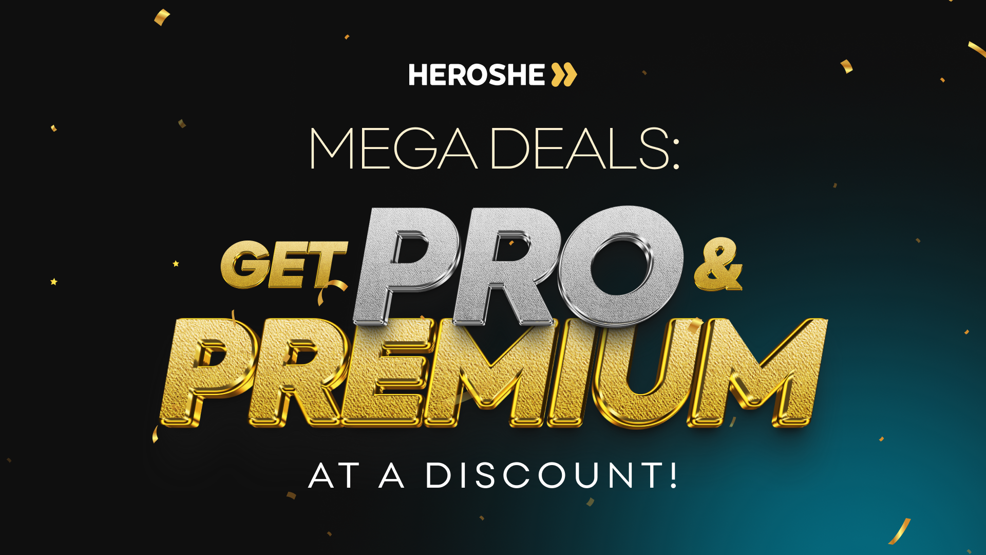 Enjoy Amazing Savings With Heroshe Pro and Premium Subscriptions Discount!