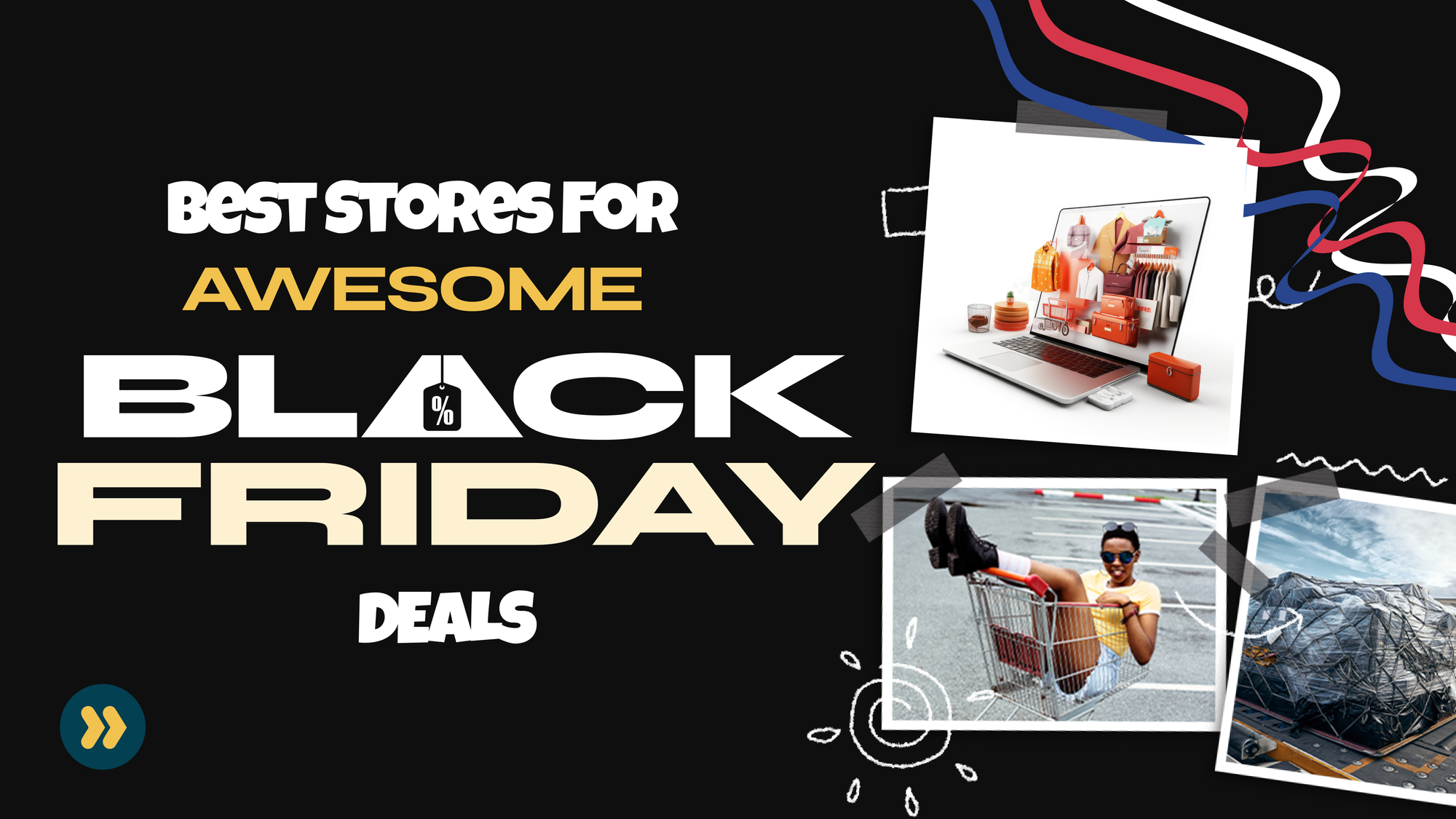 Best 23 Stores for Awesome Black Friday Deals