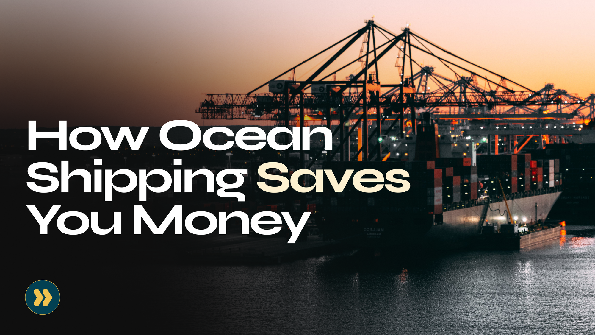 How Ocean Shipping Saves You Money