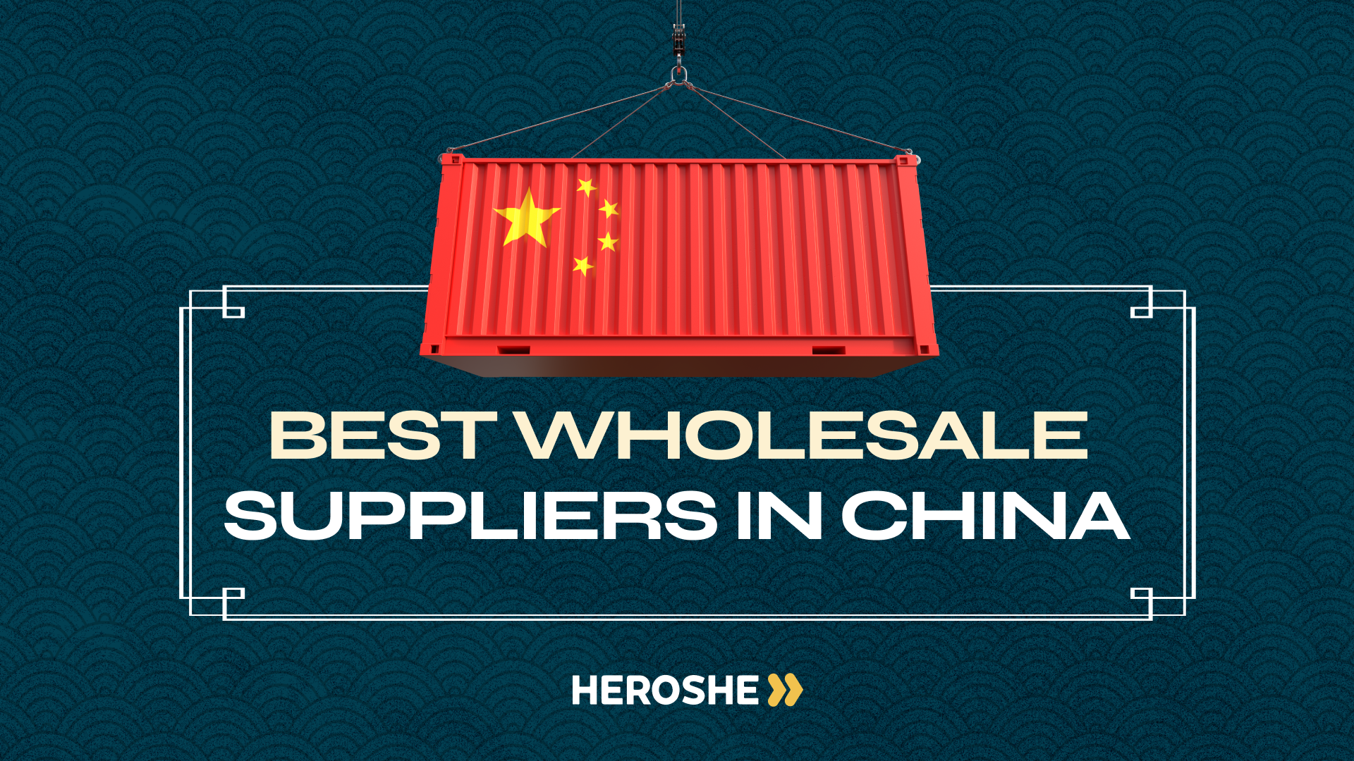 13 Best Wholesale Suppliers in China (2024)