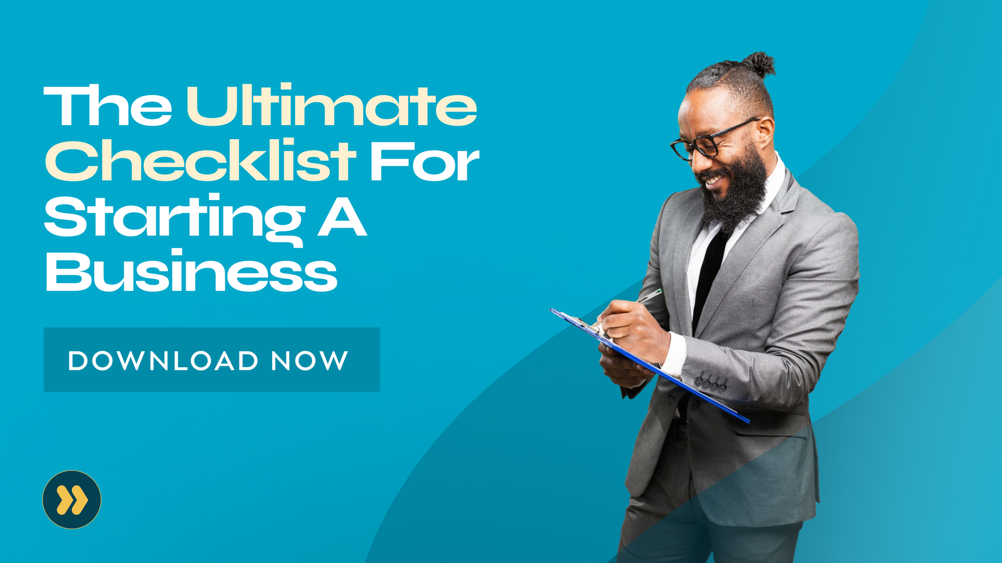The Ultimate Checklist for Starting a Business