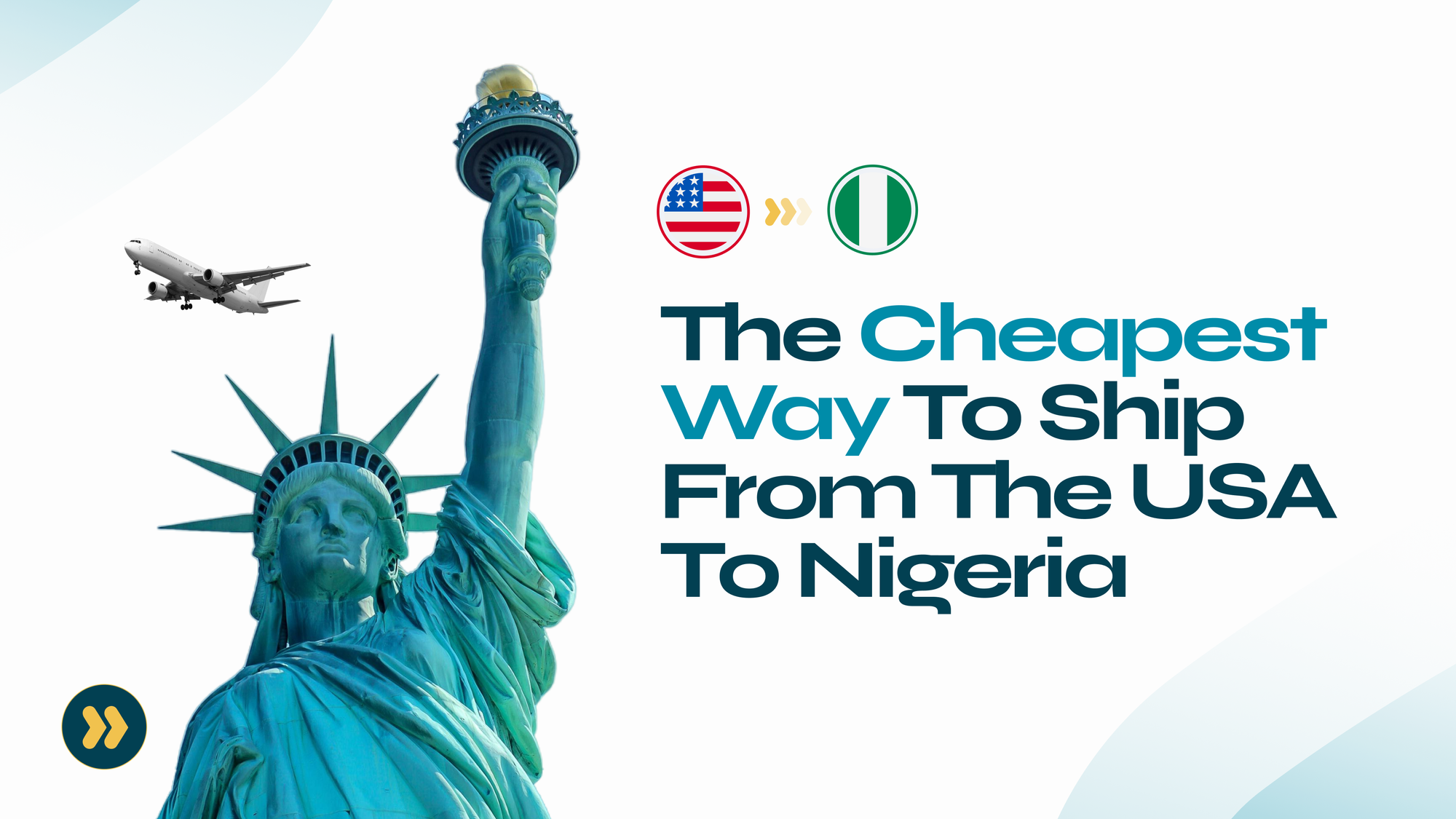 The Cheapest Way to Ship from the U.S. to Nigeria